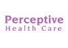 Perceptive Health Care
