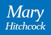 Mary Hitchcock