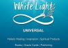 White Light Universal