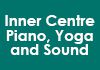 Inner Centre Piano, Yoga and Sound