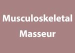Musculoskeletal Masseur & Advanced Remedial Masseur