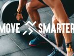 Move Smarter. Move Better. Move More