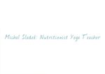 Michal Sladek Nutritionist Yoga Teacher