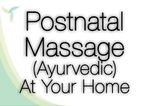 Postnatal Massage (Ayurvedic) At Your Home