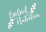 Evolved Nutrition - Nutrition/Naturopathy