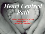 Heart Centred Path - Bowen Therapy