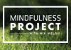 Mindfulness Project - What Is Mindfulness?