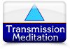 Transmission Meditation