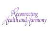 Reconnecting Health and Harmony