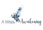 A Wise Awakening Healing & Teaching