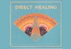Welcome To John D Fryer - Direct Healing