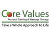 Core Values Personal Training & Massage Therapy - Fitness & Rehabilitation 