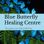 Blue Butterfly Healing Centre - About