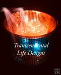 Transcendental Life Designs