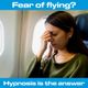 Hypnosis For Fear Of Flying