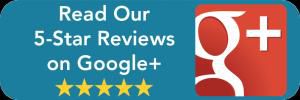 Check out our Five Star Reviews on Google+